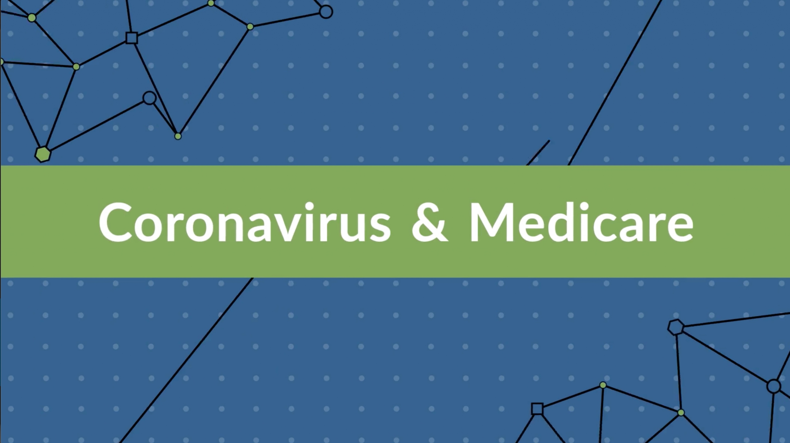 Coronavirus & Medicare