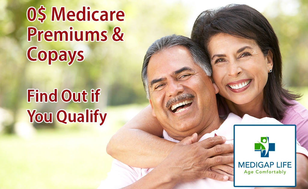 $0 Medicare Premiums