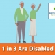 1 in 3 are Disabled